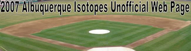 Albuquerque Isotopes Baseball Unofficial Web Page